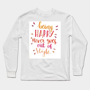 Being Happy Long Sleeve T-Shirt